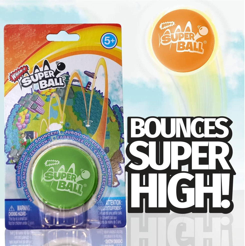 Wham-o superball -- more often than not, our superballs were golf ball Wham-o superball -- more often than not, our superballs were golf ball